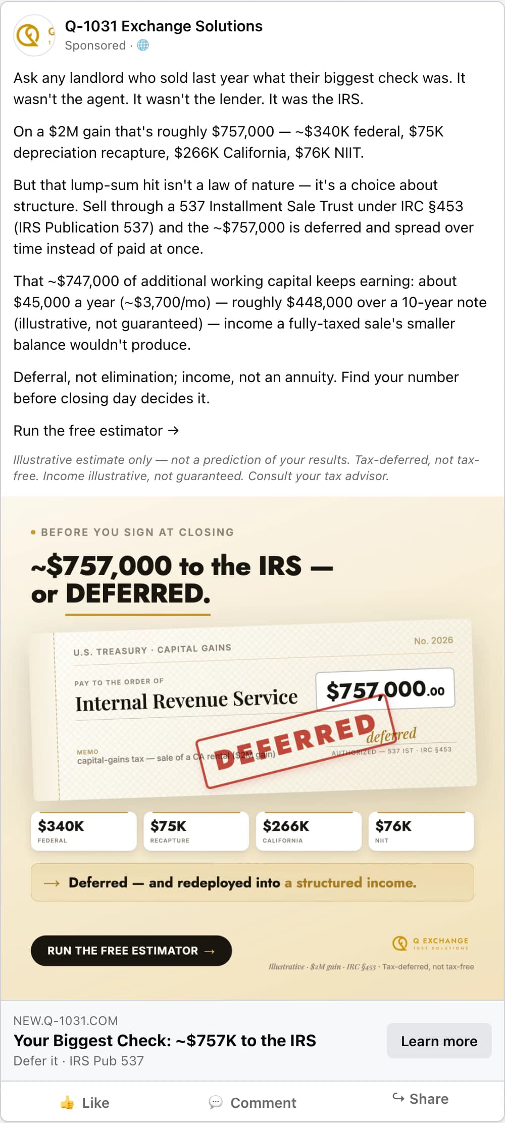 In-feed Meta ad preview for Q-1031 Exchange Solutions: a torn capital-gains check stamped DEFERRED with a tax breakdown and a "Run the free estimator" button